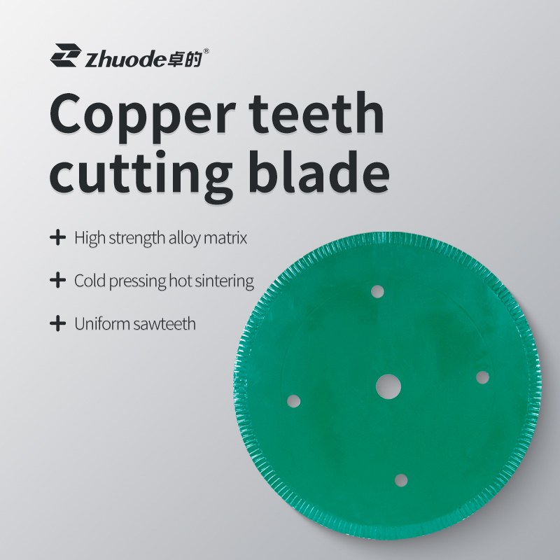 Copper teeth cutting blade